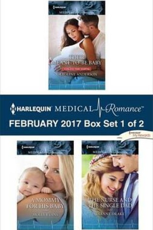 Cover of Harlequin Medical Romance February 2017 - Box Set 1 of 2