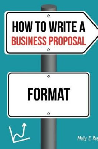 Cover of How To Write A Business Proposal Format