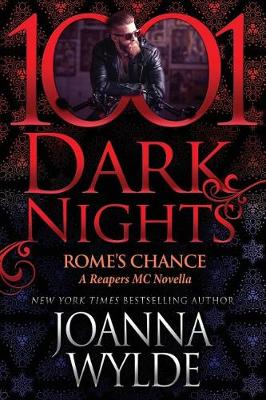 Rome's Chance by Joanna Wylde