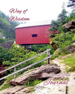 Book cover for Journal, Way of Wisdom - The Narrow Path