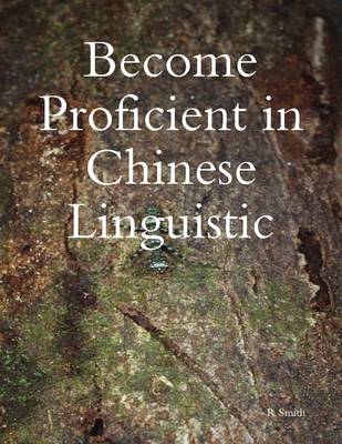 Book cover for Become Proficient in Chinese Linguistic