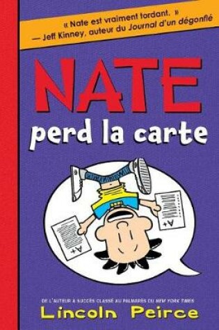 Cover of Nate: N° 5 - Nate Perd La Carte