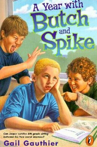 Cover of A Year with Butch and Spike