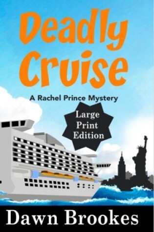 Cover of Deadly Cruise Large Print Edition