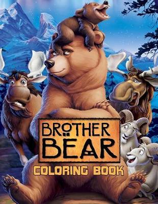 Book cover for Brother Bear Coloring Book