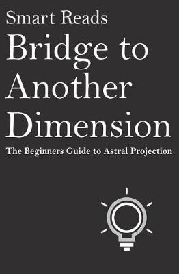 Book cover for Bridge To Another Dimension