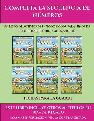 Book cover for Fichas para la guarde (Completa la secuencia de números)