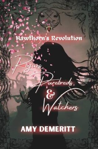 Cover of Rogues, Purebreds, and Watchers