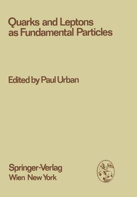 Book cover for Quarks and Leptons as Fundamental Particles