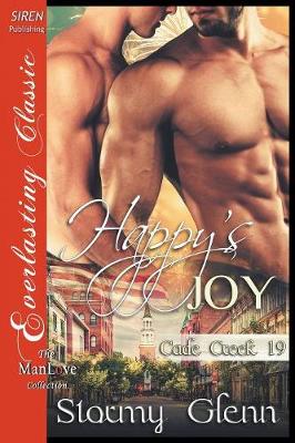 Book cover for Happy's Joy [Cade Creek 19] (Siren Publishing The Stormy Glenn ManLove Collection)