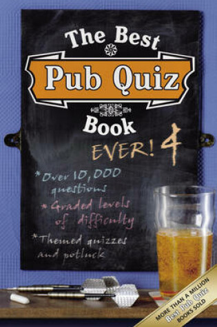 Cover of The Best Pub Quiz Book Ever! 4