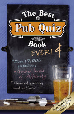 Book cover for The Best Pub Quiz Book Ever! 4