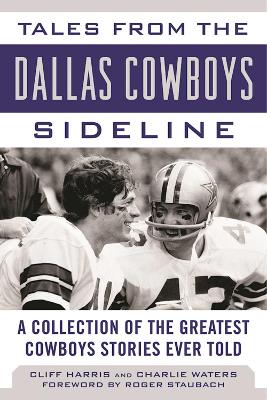 Book cover for Tales from the Dallas Cowboys Sideline