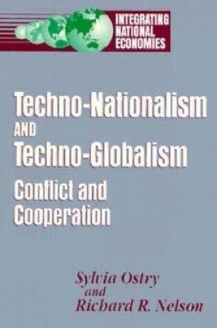 Cover of Techno-Nationalism and Techno-Globalism