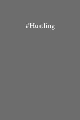 Book cover for #Hustling