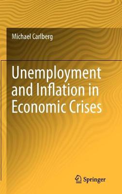 Book cover for Unemployment and Inflation in Economic Crises