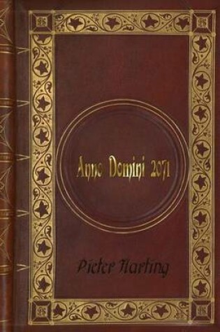 Cover of Pieter Harting - Anno Domini 2071