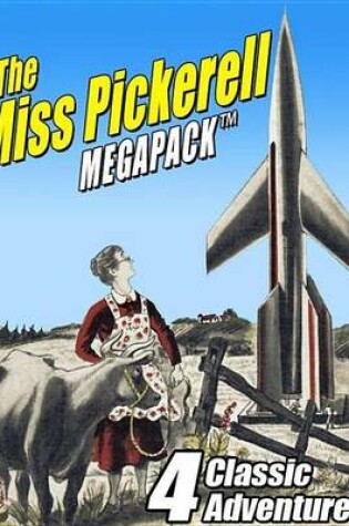 Cover of The Miss Pickerell Megapack