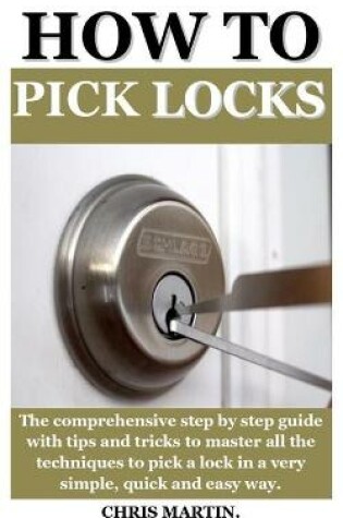 Cover of How to Pick Locks