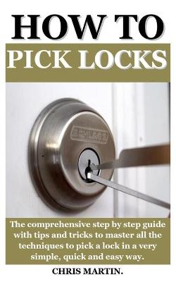 Cover of How to Pick Locks