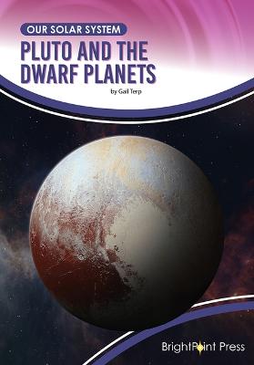 Cover of Pluto and the Dwarf Planets