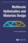 Book cover for Multiscale Optimization And Materials Design