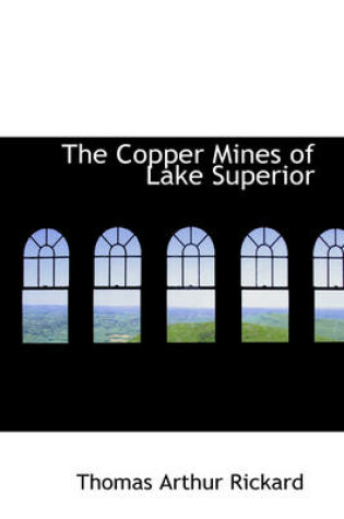 Cover of The Copper Mines of Lake Superior