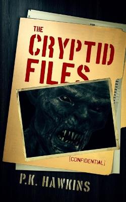 Book cover for The Cryptid Files