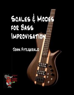 Book cover for Scales and Modes for Bass Improvisation