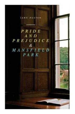 Cover of Pride and Prejudice & Mansfield Park