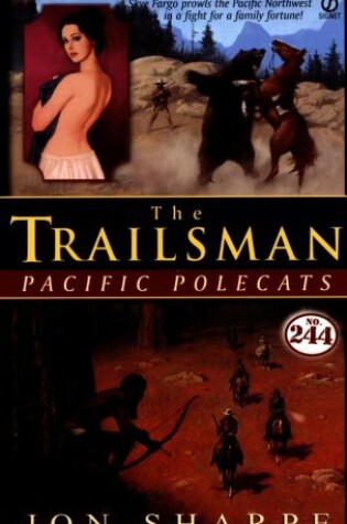 Cover of Trailsman: Pacific Polecats
