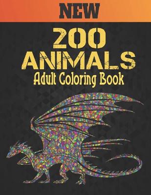 Book cover for Adult Coloring Book 200 Animals
