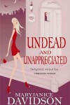 Book cover for Undead And Unappreciated