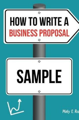 Cover of How To Write A Business Proposal Sample