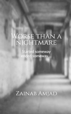 Book cover for Worse than a nightmare