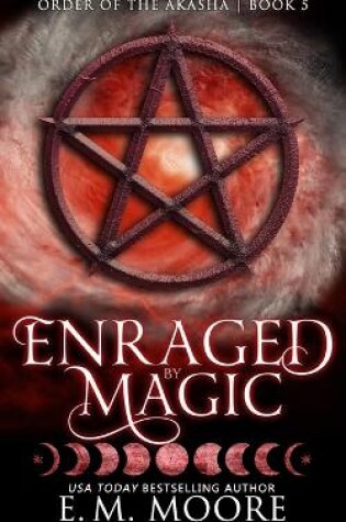 Cover of Enraged By Magic