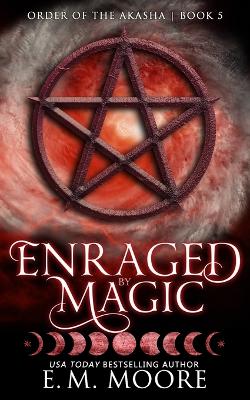 Book cover for Enraged By Magic