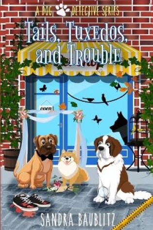 Cover of Tails, Tuxedos, and Trouble