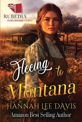 Book cover for Fleeing to Montana