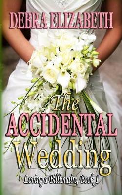 Cover of The Accidental Wedding