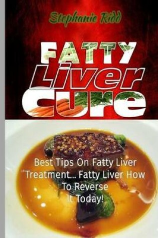 Cover of Fatty Liver Cure