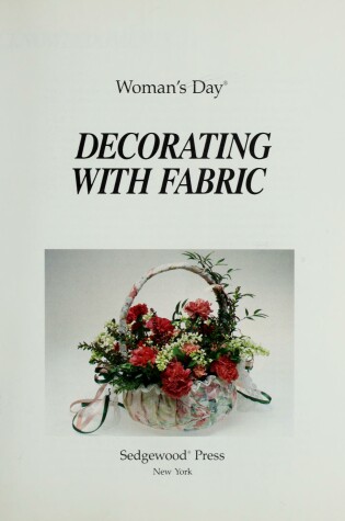 Cover of Woman's Day Decorating with Fabric