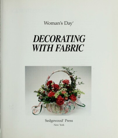 Book cover for Woman's Day Decorating with Fabric