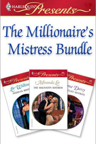 Cover of The Millionaire's Mistress Bundle