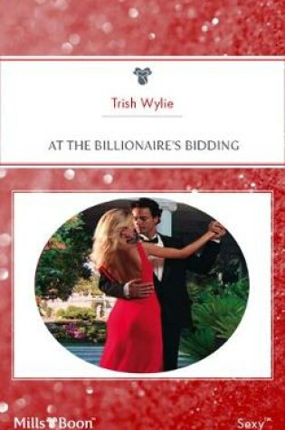 Cover of At The Billionaire's Bidding