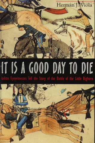 Book cover for It is a Good Day to Die