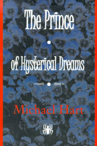 Cover of The Prince of Hysterical Dreams