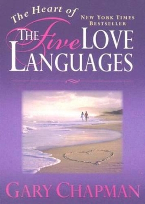 Book cover for The Heart of the Five Love Languages
