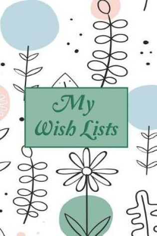 Cover of My Wish Lists