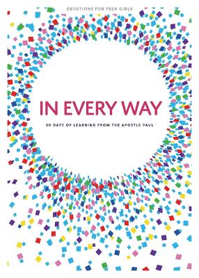 Book cover for In Every Way - Teen Girls' Devotional